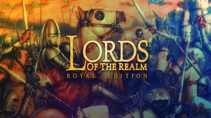 lords of the realm 2 royal edition torrent